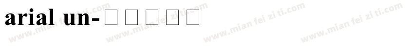 arial un字体转换